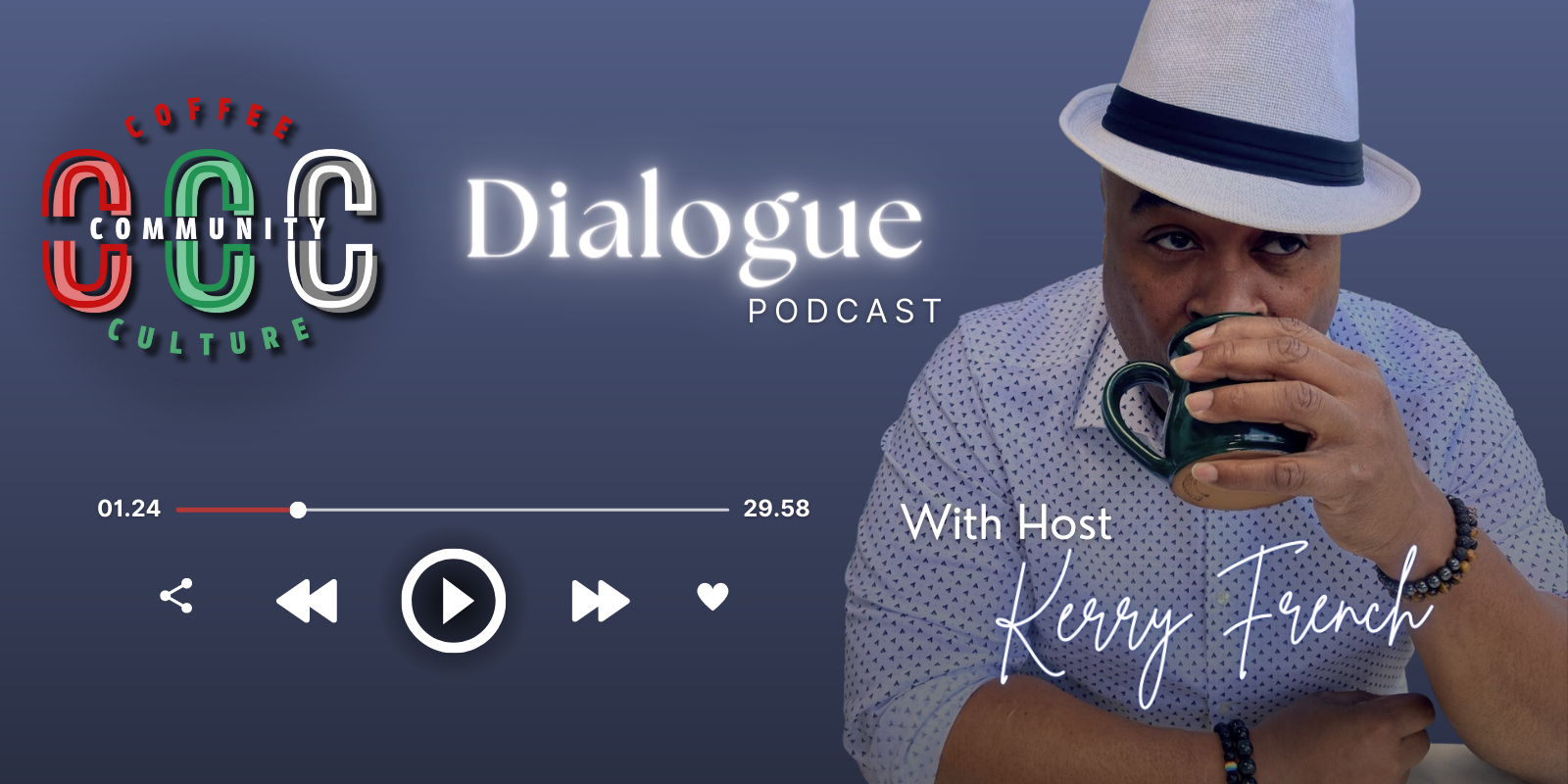 Dialogue Podcast Example CCC Dialogue Podcast – Coffee Community Culture